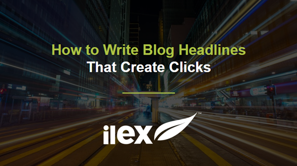 How To Write Blog Headlines That Create Clicks
