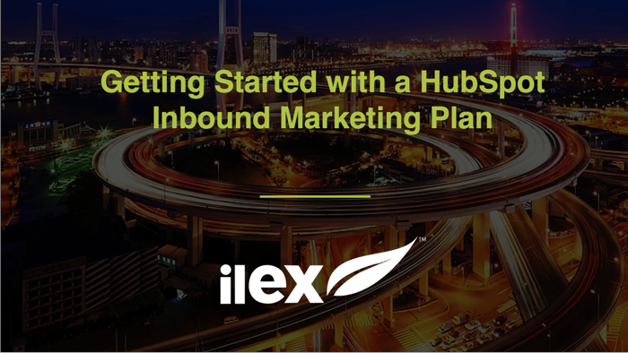 Getting Started with a HubSpot Inbound Marketing Plan