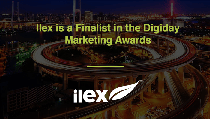Ilex is a Finalist in the Digiday Marketing Awards