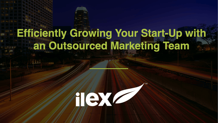Efficiently Growing Your Start-Up with an Outsourced Marketing Team