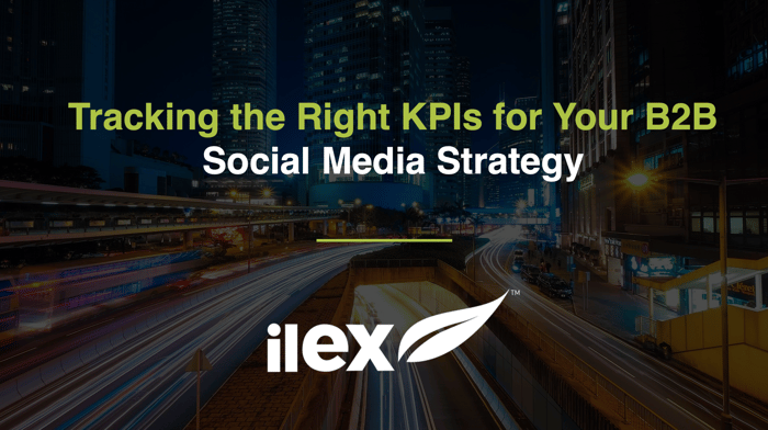 Tracking the Right KPIs for Your B2B Social Media Strategy
