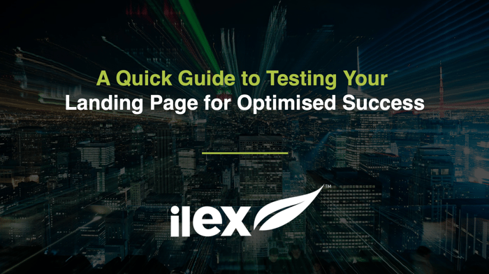 A Quick Guide To Testing Your Landing Page For Optimised Success